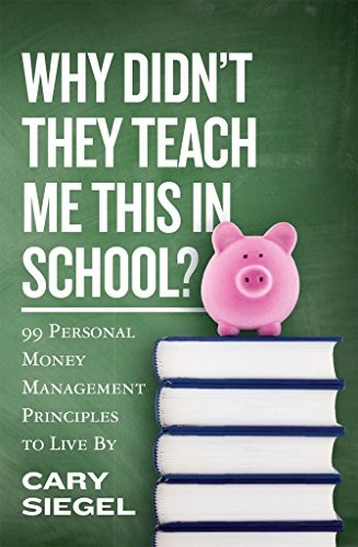 Book Cover- Why Didn't They Teach Me About This In School?